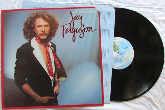 Vintage VINYL Record Album, JAY FERGUSON, 'REAL LIFE AIN'T THIS WAY,' ASYLUM Records