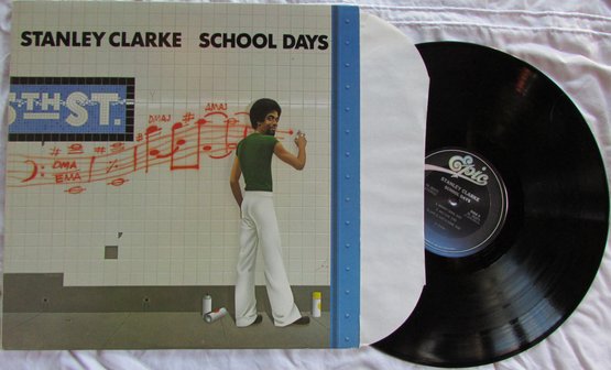 Vintage VINYL Record Album, STANLEY CLARKE, 'SCHOOL DAYS,' EPIC Records, Circa 1976