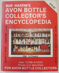 Vintage BUD HASTIN Hardcover Book, 'AVON BOTTLE COLLECTOR'S ENCYCLOPEDIA,' Circa 1983, Approx 9.5' X 8'