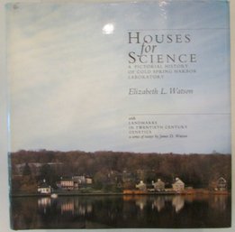 Vintage ELIZABETH L WATSON Hardcover Book, 'HOUSES FOR SCIENCE,' Circa 1991, Approx 11' X 11'