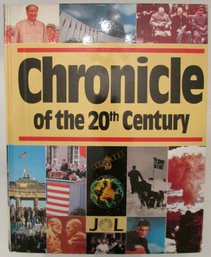 Vintage Hardcover Book, 'CHRONICLE Of The 20th CENTURY,' Intro By Arthur M. Schlesinger Jr, Approx 12' X 9.5'