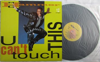 12' SINGLE, Vintage VINYL 45RPM Record Album, MC HAMMER, 'U CAN'T TOUCH THIS,' CAPITOL Records, 1990