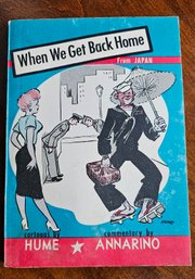 #19 - 1950s GI Book - When We Get Back Home By Bill Hume