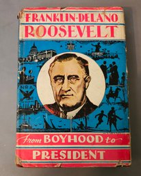 #135- 1934 FDR - From Boy Hood To President