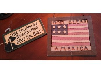 2 Wood Signs