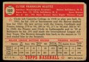 1952 Topps BASEBALL #132 CLYDE KLUTTZ