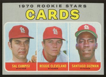 1970 Topps Baseball  Rookie Stars ~ SAL CAMPISI, REGGIE CLEVELAND, SANTIAGO GUZMAN