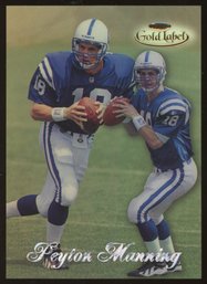 1998 TOPPS GOLD LABEL PEYTON MANNING ROOKIE