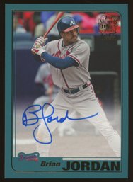 2017 TOPPS ARCHIVES FAN FAVORITES BRIAN JORDAN AUTOGRAPH