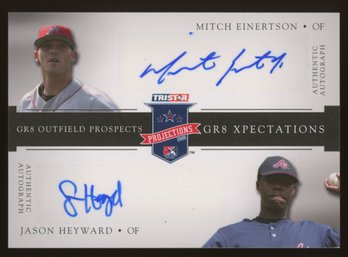 2008 TRISTAR PROJECTIONS MITCH EINERTSON/JASON HEYWARD BLACK ON-CARD AUTOGRAPH #'D/25