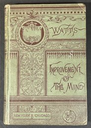 IMPROVEMENT OF THE MIND BY ISSAC WATTS 1885