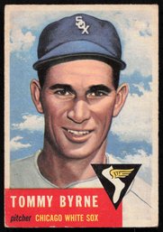 1953 TOPPS BASEBALL Tommy Byrne