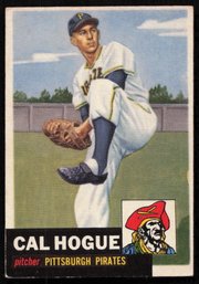 1953 TOPPS BASEBALL Cal Hogue RC ROOKIE CARD