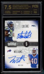 2016 CONTENDERS ROUND NUMBERS DUAL AUTO ALEX COLLINS / JONATHAN WILLIAMS #'D 49/99 FCG 7.5 EX-MT