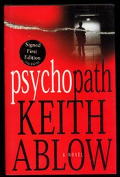 KEITH ABLOW SIGNED BOOK 'PSYCHOPATH'