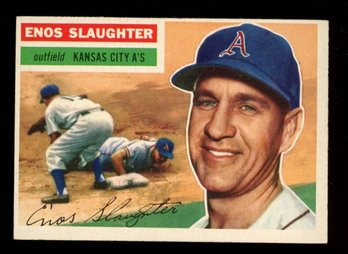 1956 TOPPS BASEBALL ENOS SLAUGHTER