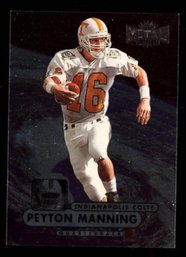 1998 METAL UNIVERSE PEYTON MANNING  ROOKIE