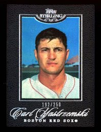 2006 TOPPS STERLING CARL YASTRZEMSKI #'D /250