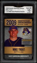 Mike Trout 2009 Rookie Phenoms Custom 1 Of 2000 Gold Platinum Rc GMA 10 Gem Mint