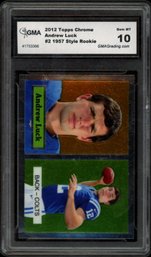 Andrew Luck 2012 Topps Chrome 1957 Style Rookie Rc #2 GMA 10 Gem Mint