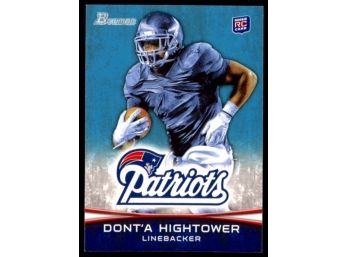 2012 Bowman Football Dont'a Hightower Rookie Card #102 New England Patriots RC