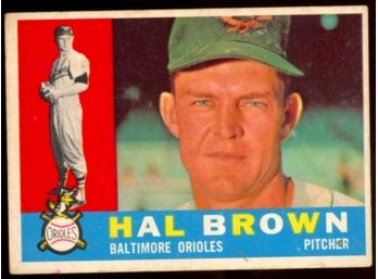 1960 Topps Baseball Hal Brown #89 Baltimore Orioles Vintage