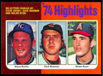 1975 Topps Baseball Steve Busby, Dick Bosman, Nolan Ryan 1974 Highlights #7 Vintage