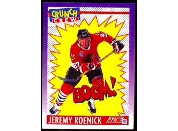 1991 Score Hockey Jeremy Roenick Crunch Crew #305 Chicago Blackhawks HOF