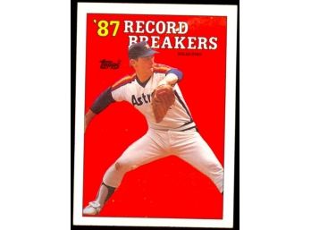 1988 Topps Baseball Nolan Ryan 1987 Record Breaker #6 Houston Astros HOF