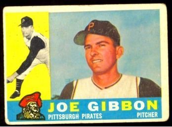 1960 TOPPS BASEBALL JOE GIBBON #512 PITTSBURGH PIRATES VINTAGE