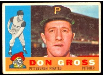 1960 TOPPS BASEBALL DON GROSS #284 PITTSBURGH PIRATES VINTAGE