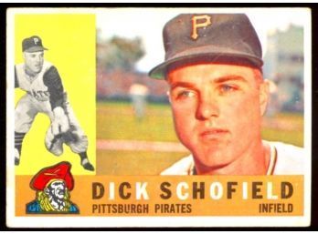 1960 TOPPS BASEBALL DICK SCHOFIELD #104 PITTSBURGH PIRATES VINTAGE