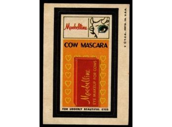 EARLY 1970'S WACKY PACKAGES MOOBELLINE COW MASCARA