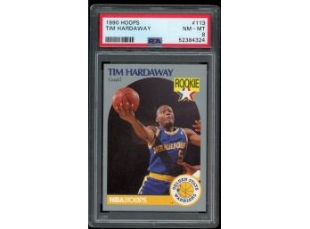 1990 NBA HOOPS #113 Tim Hardaway Rookie Card PSA 8 NM-MT