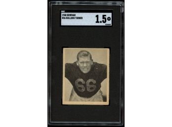 1948 BOWMAN FOOTBALL #36 BULDOG TURNER SGC 1.5