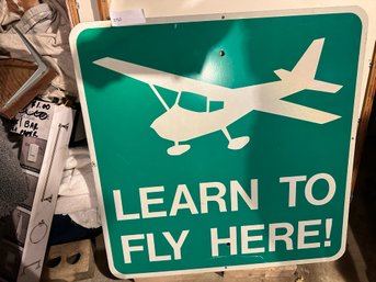 Metal Sign Learn To Fly Green Signage