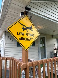 Signage Low Flying Aircraft Sign