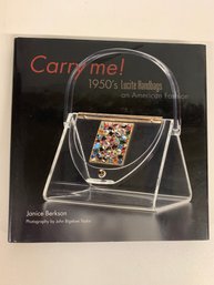 Carry Me! 1950s Lucite Handbags : An American Fashion Book