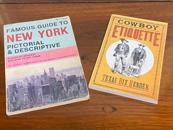 Pictorial Tourist Handbook For New York And Cowboy Guide To Etiquette