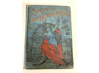 Story Of One Hundred Years Book