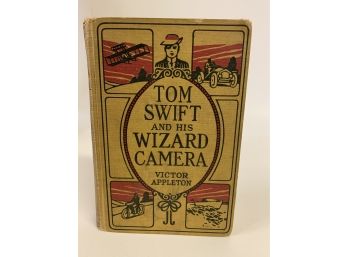 Tom Swift And His Wizard Camera Book By Victor Appleton