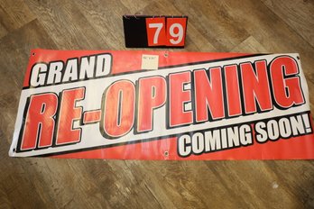 79 - LARGE VINYL 'GRAND RE-OPENING COMING SOON!' SIGN