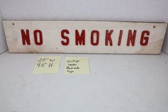 LOT 36 - NO SMOKING VINTAGE HANDMADE WOODEN SIGN