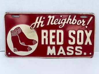 16 - VERY RARE!! HI NEIGHBOR! RED SOX PLATE!! ONE ON EBAY FOR $1100 !!!!!!!!!!!!!!