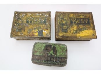 THREE ANTIQUE TINS MARKED 25