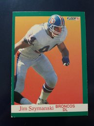 Jim Szymanski Broncos Fleer 91 Football Card