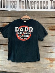 DADD Dads Against Daughters Dating T-Shirt Size XL