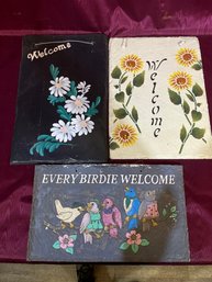 3 Slate Painted Welcome Signs
