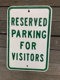 Reserved Parking For Visitors Metal Sign 12' X 18'