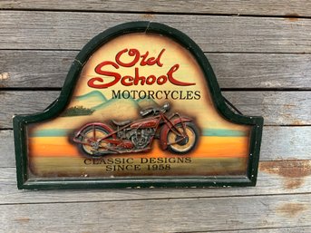 Old School Motorcycles Classic Designs Since 1958 Hanging Plaque 24' X 16'